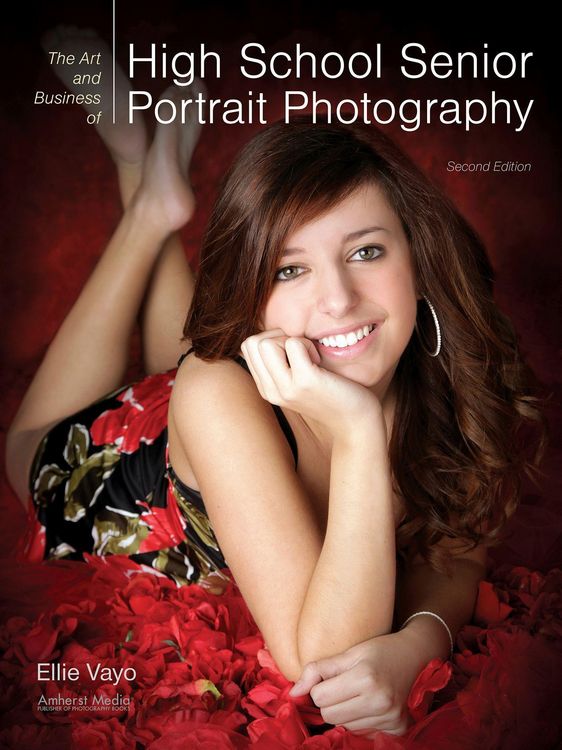Produktbild: Vayo, E: Art and Business of High School Senior Portrait Pho