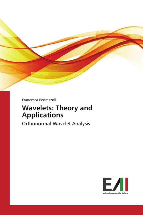 Produktbild: Wavelets: Theory and Applications