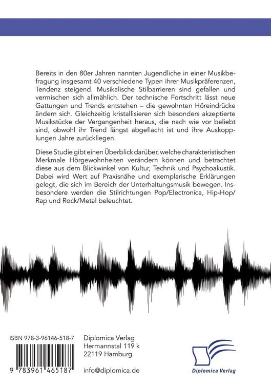 Produktbild: Wie H&ouml;rgewohnheiten die Musikproduktion pr&auml;gen. Entwicklungen und Ver&auml;nderungen unter kulturellen, technischen und psychoakustischen Aspekten