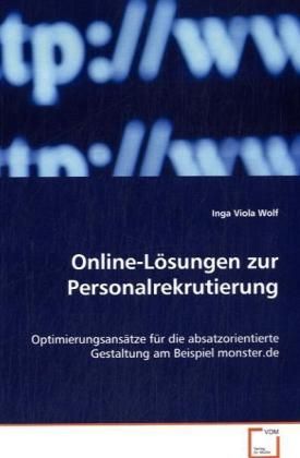 Produktbild: Wolf Inga Viola: Online-L&ouml;sungen zur Personalrekrutierung
