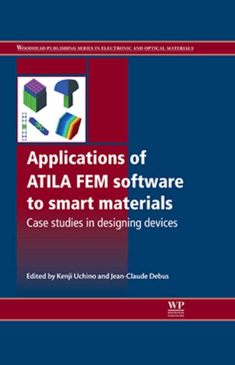 Produktbild: Applications of ATILA FEM Software to Smart Materials