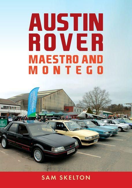 Produktbild: Austin Rover: Maestro and Montego