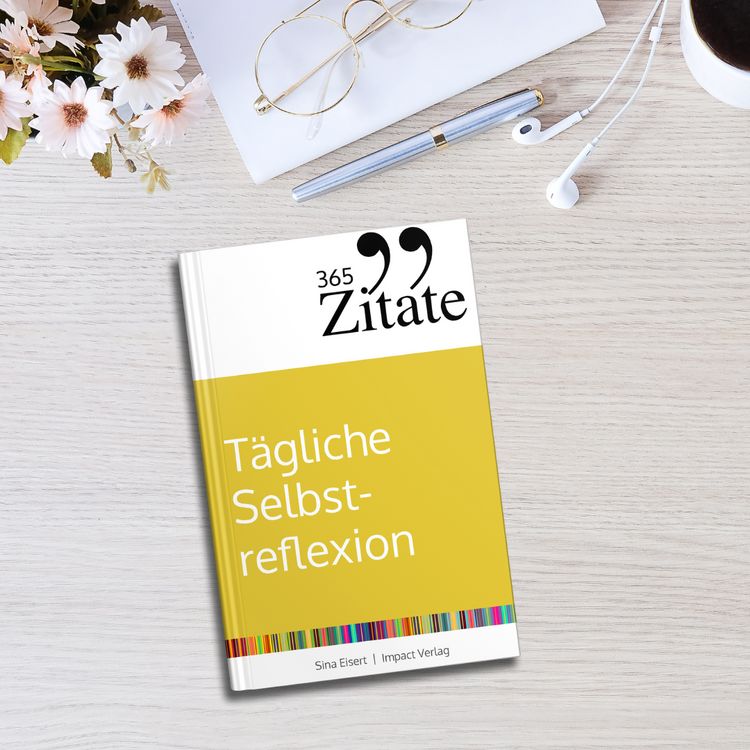 Produktbild: 365 Zitate f&uuml;r t&auml;gliche Selbstreflexion