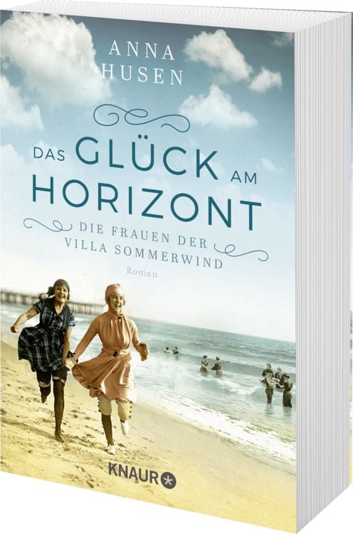 Produktbild: Die Frauen der Villa Sommerwind. Das Gl&uuml;ck am Horizont.