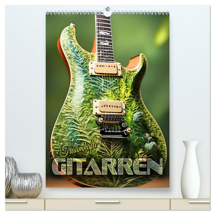 Produktbild: Traumhafte Gitarren (hochwertiger Premium Wandkalender 2026 DIN A2 hoch), Kunstdruck in Hochglanz