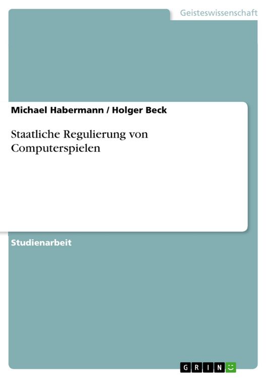 Produktbild: Staatliche Regulierung von Computerspielen