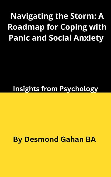 Produktbild: Navigating the Storm: A Roadmap for Coping with Panic and Social Anxiety