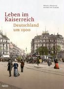 Produktbild: Leben im Kaiserreich
