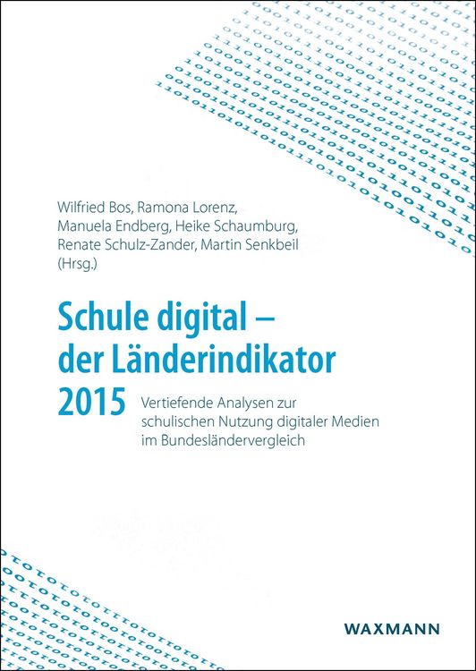 Produktbild: Schule digital - der L&auml;nderindikator 2015