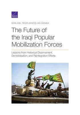 Produktbild: The Future of the Iraqi Popular Mobilization Forces