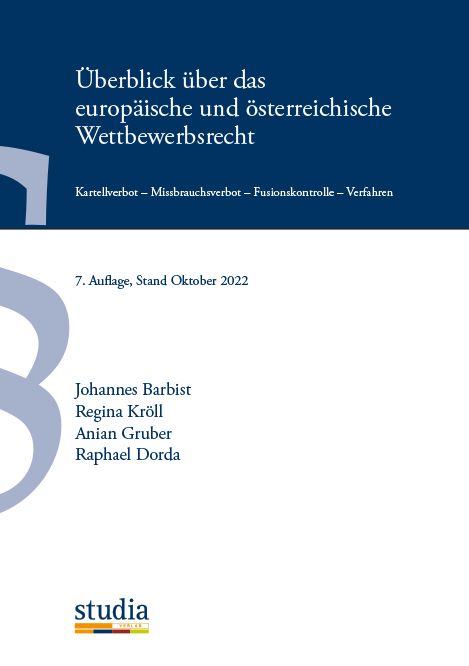 Produktbild: &Uuml;berblick &uuml;ber das europ&auml;ische und &ouml;sterreichische Wettbewerbsrecht