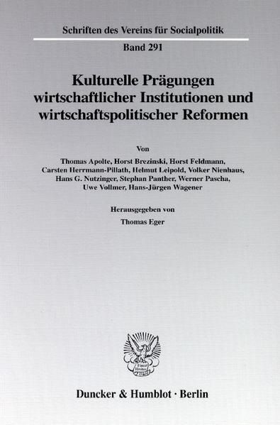 Produktbild: Kulturelle Pr&auml;gungen wirtschaftlicher Institutionen und wirtschaftspolitischer Reformen.