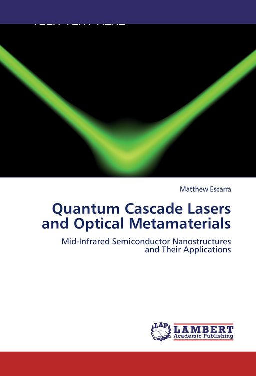 Produktbild: Quantum Cascade Lasers and Optical Metamaterials
