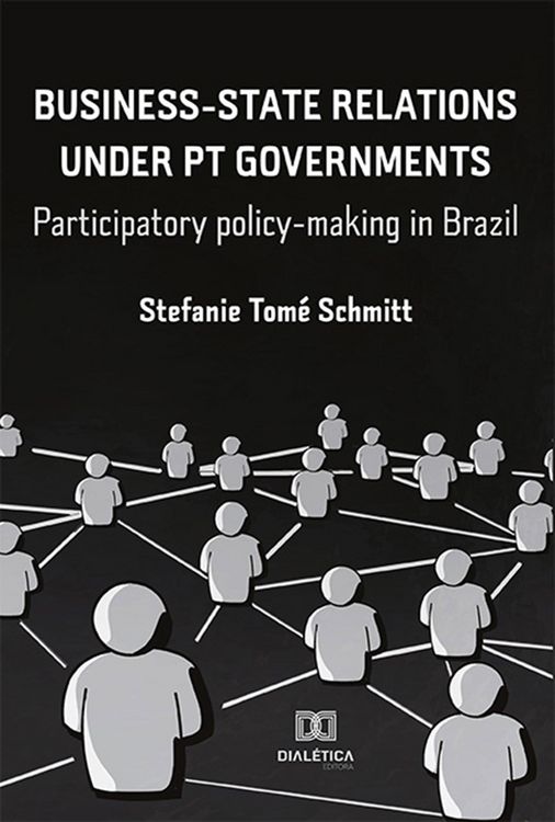 Produktbild: Business-State Relations under PT Governments
