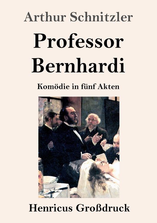 Produktbild: Professor Bernhardi (Gro&szlig;druck)