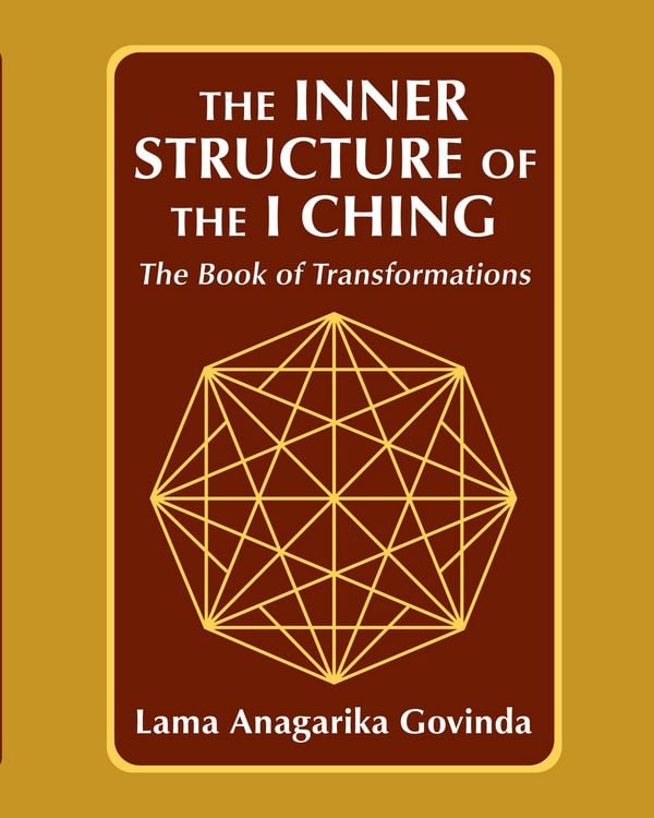Produktbild: The inner structure of the I ching, the Book of transformations