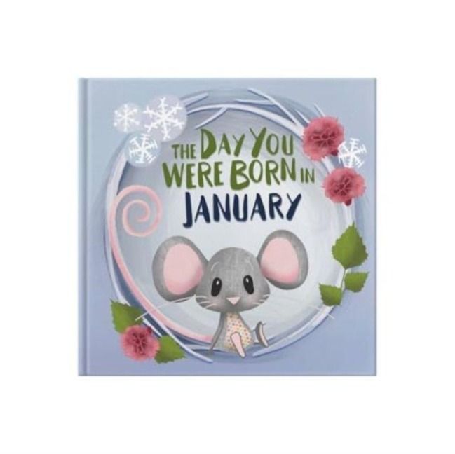 Produktbild: The Day You Were Born In January. . .