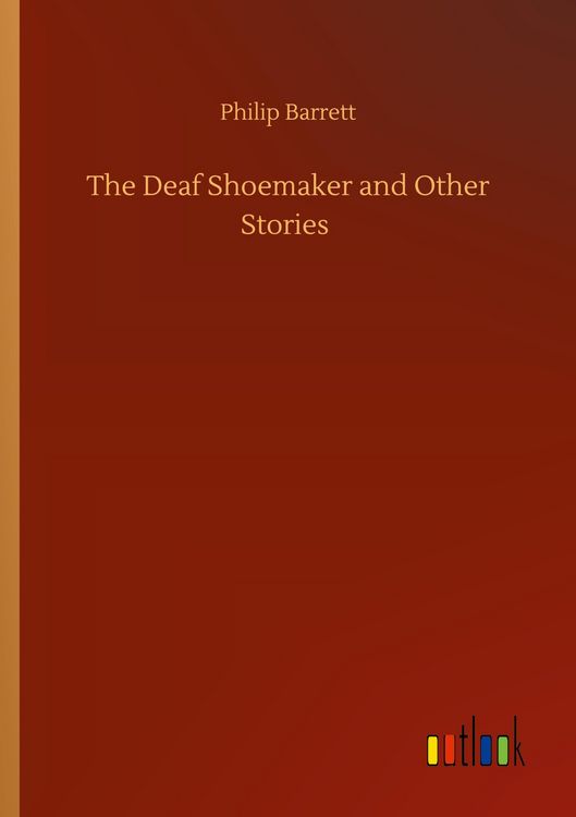 Produktbild: The Deaf Shoemaker and Other Stories