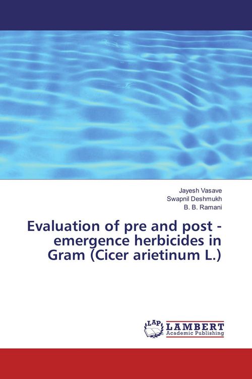 Produktbild: Evaluation of pre and post - emergence herbicides in Gram (Cicer arietinum L.)