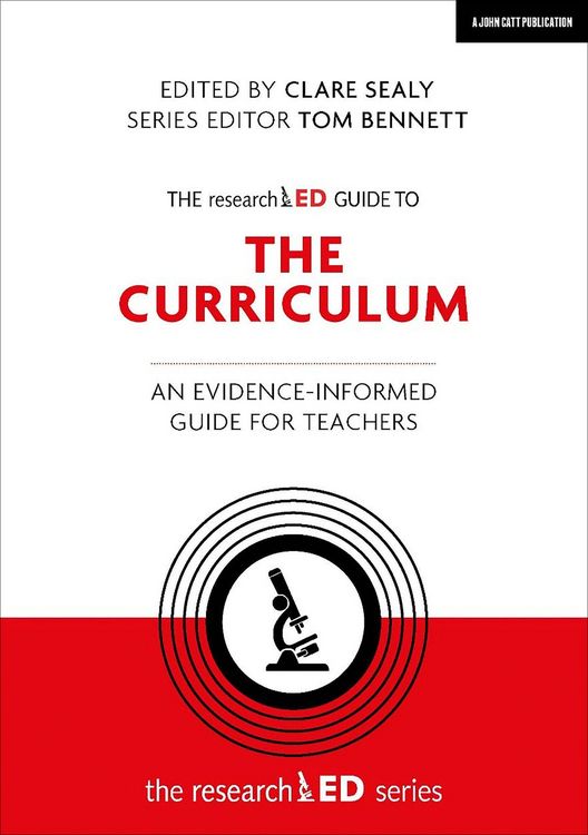 Produktbild: The researchED Guide to The Curriculum: An evidence-informed guide for teachers