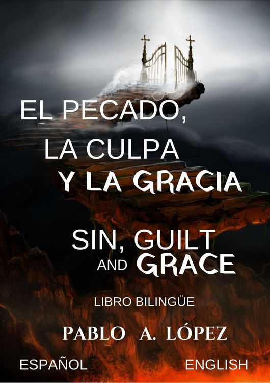 Produktbild: El pecado,la culpa y la gracia Sin,guilt and grace Libro Biling&uuml;e