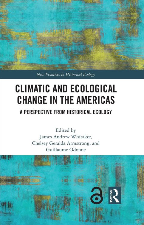 Produktbild: Climatic and Ecological Change in the Americas
