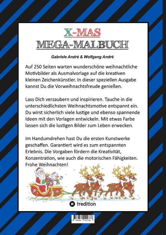 Produktbild: X-Mas Mega Malbuch - 250 Weihnachtliche Motive - Weihnachtsmann - Tiere - Schneemann - Christbaum - Schlitten