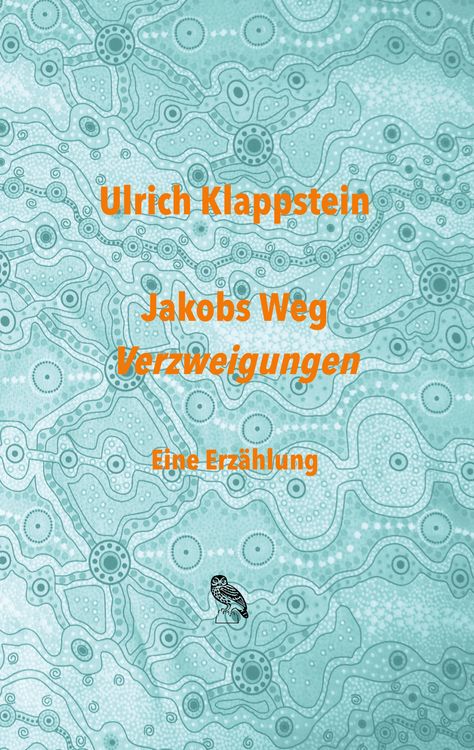 Produktbild: Jakobs Weg. Verzweigungen