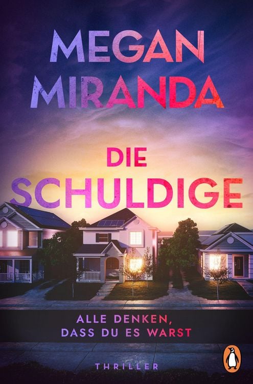 Produktbild: Die Schuldige - Alle denken, dass du es warst