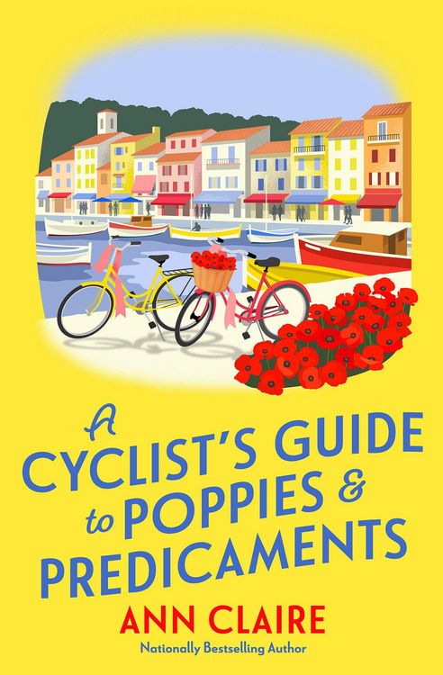Produktbild: A Cyclist&acirc; (Tm)S Guide to Poppies & Predicaments