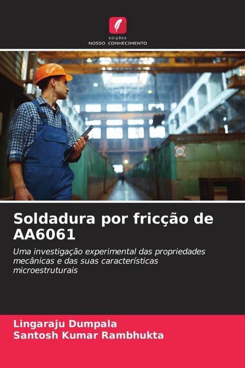 Produktbild: Soldadura por fric&ccedil;&atilde;o de AA6061
