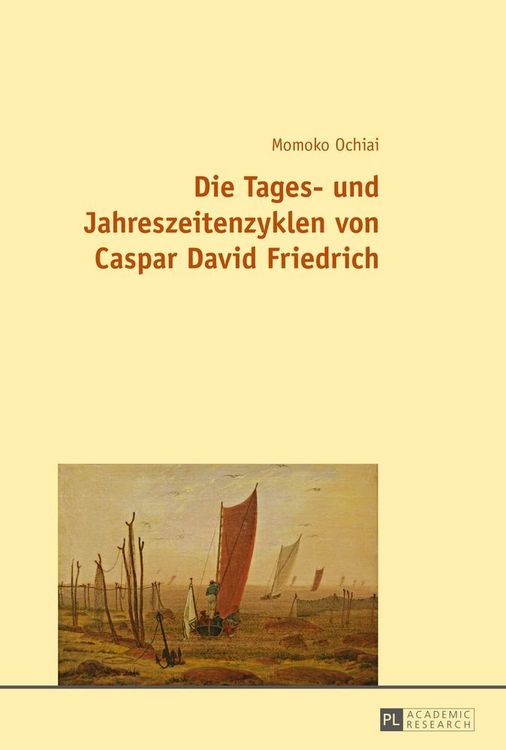 Produktbild: Die Tages- und Jahreszeitenzyklen von Caspar David Friedrich