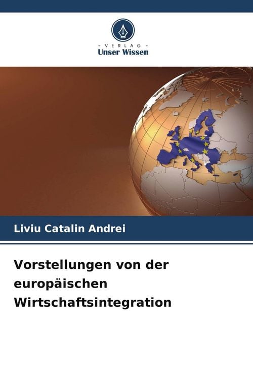Produktbild: Vorstellungen von der europ&auml;ischen Wirtschaftsintegration