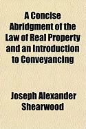 Produktbild: A Concise Abridgment of the Law of Real Property and an Introduction to Conveyancing