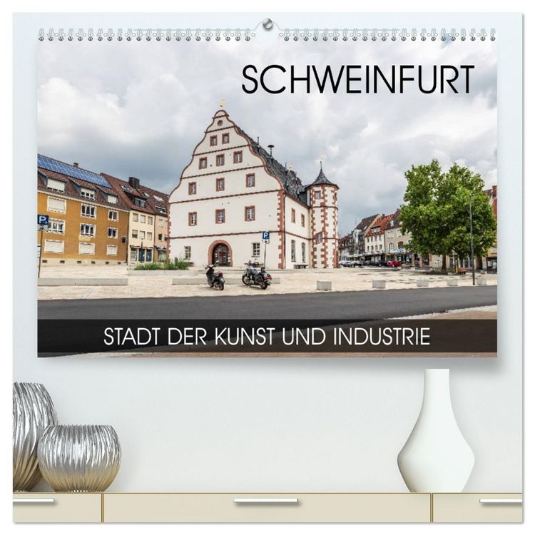 Produktbild: Schweinfurt - Stadt der Kunst und Industrie (hochwertiger Premium Wandkalender 2026 DIN A2 quer), Kunstdruck in Hochglanz