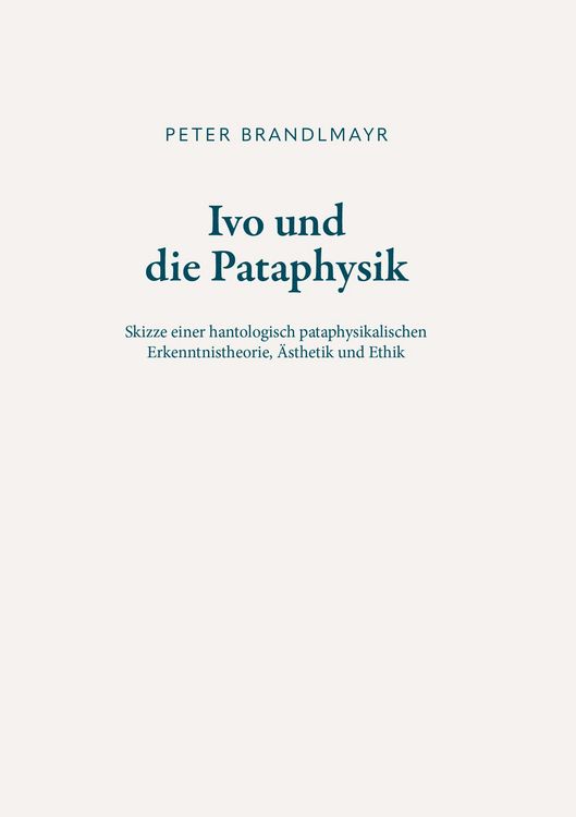Produktbild: Ivo und die Pataphysik