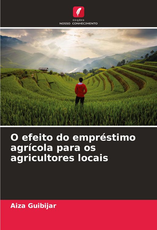 Produktbild: O efeito do empr&eacute;stimo agr&iacute;cola para os agricultores locais