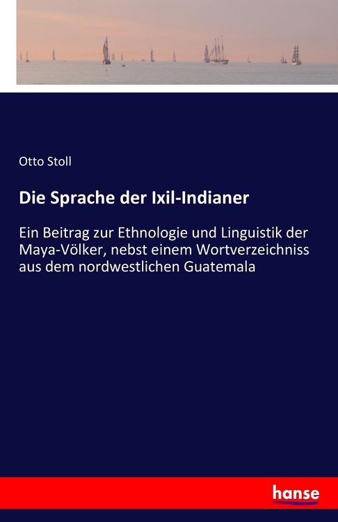 Produktbild: Die Sprache der Ixil-Indianer