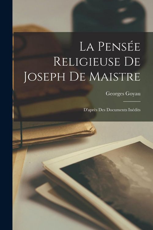 Produktbild: La Pens&eacute;e Religieuse De Joseph De Maistre