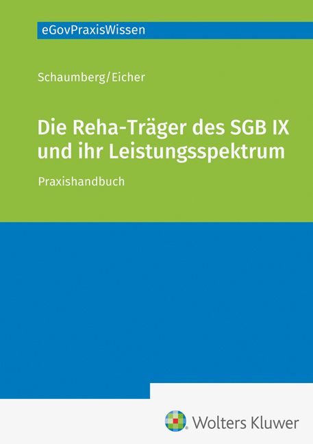 Produktbild: Die Rehabilitationstr&auml;ger des SGB und ihr Leistungsspektrum