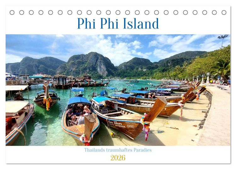 Produktbild: Phi Phi Island &ndash; Thailands traumhaftes Paradies (Tischkalender 2026 DIN A5 quer), CALVENDO Monatskalender