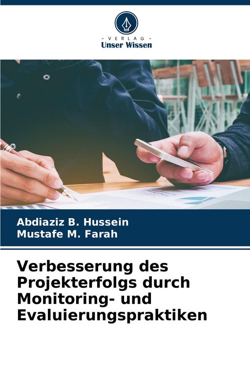 Produktbild: Verbesserung des Projekterfolgs durch Monitoring- und Evaluierungspraktiken