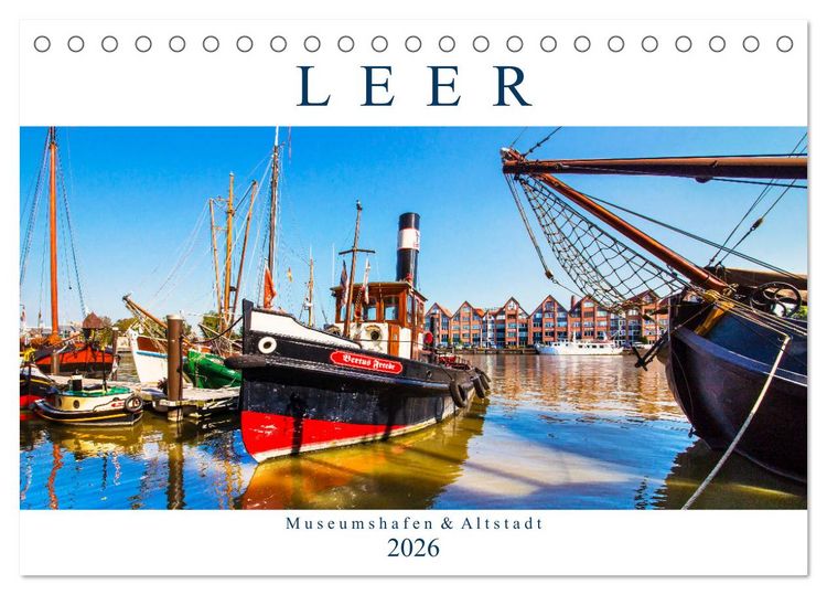 Produktbild: LEER Museumshafen und Altstadt (Tischkalender 2026 DIN A5 quer), CALVENDO Monatskalender