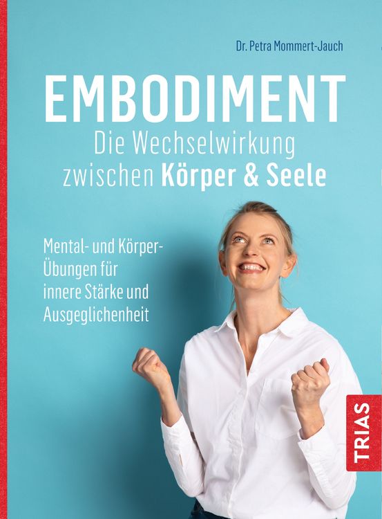 Produktbild: Embodiment - Die Wechselwirkung zwischen K&ouml;rper & Seele