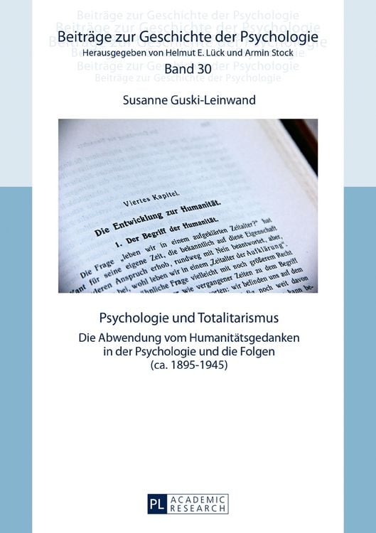 Bild vom Artikel Psychologie und Totalitarismus vom Autor Susanne Guski-Leinwand