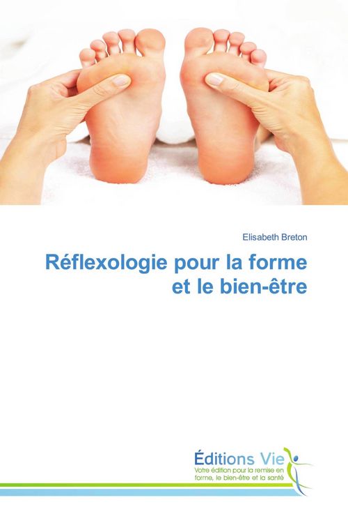 Produktbild: R&eacute;flexologie pour la forme et le bien-&ecirc;tre