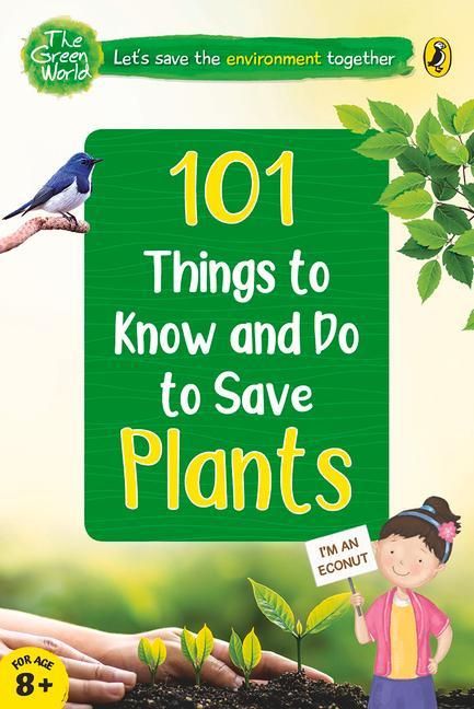 Produktbild: 101 Things to Know and Do to Save Plants (the Green World)