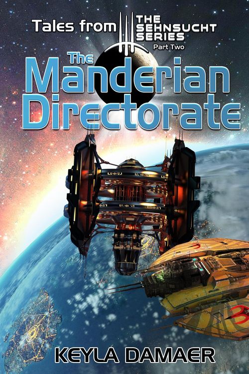 Produktbild: Tales From The Sehnsucht Series Part Two - The Manderian Directorate