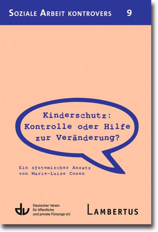 Produktbild: Kinderschutz: Kontrolle oder Hilfe zur Ver&auml;nderung?