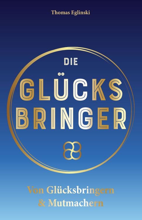 Produktbild: Die Gl&uuml;cksbringer